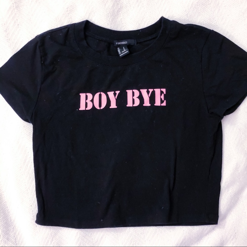 Boy Bye crop top
